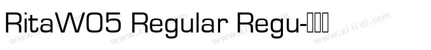 RitaW05 Regular Regu字体转换